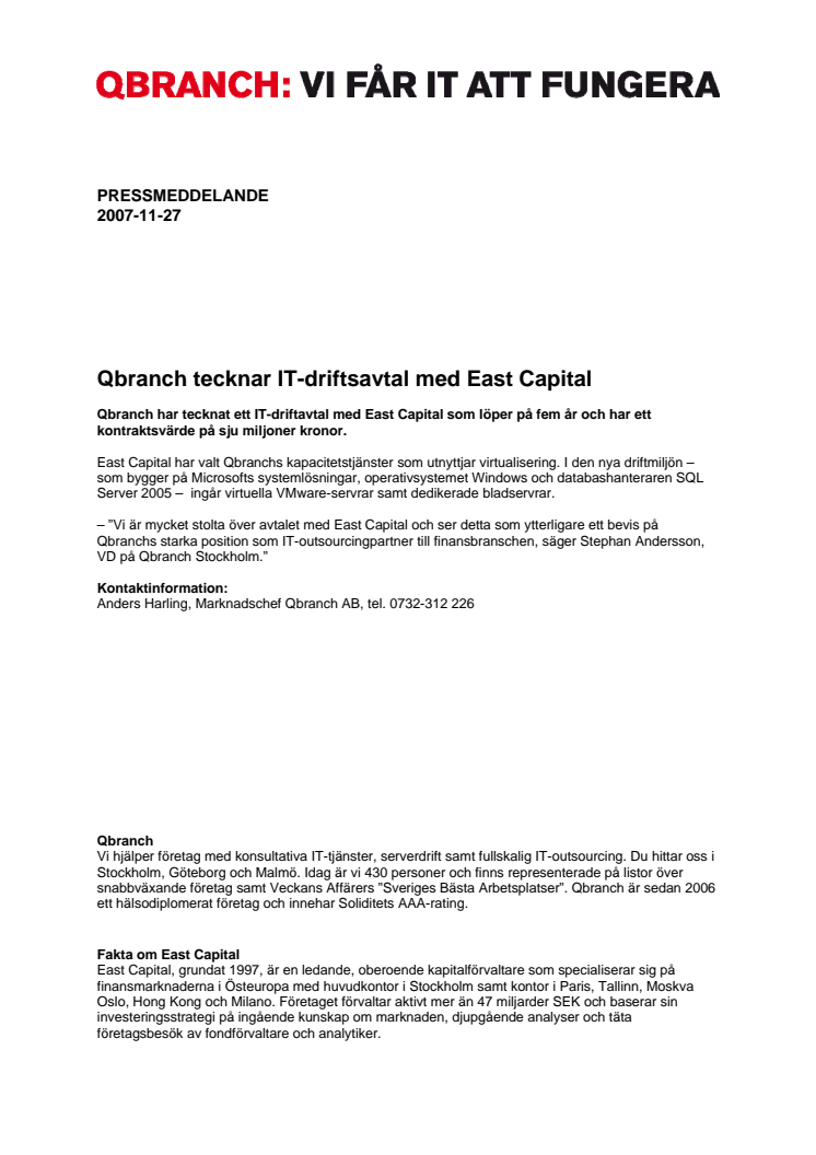 QBRANCH TECKNAR IT-DRIFTSAVTAL MED EAST CAPITAL