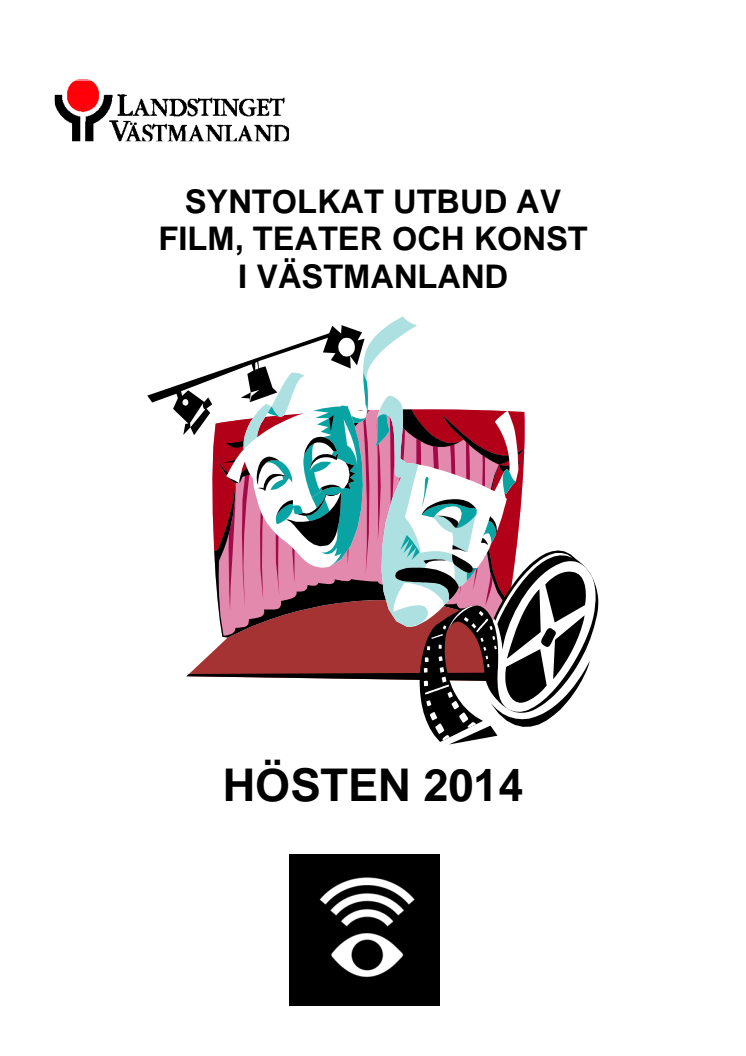 Program syntolkad kultur hösten 2014