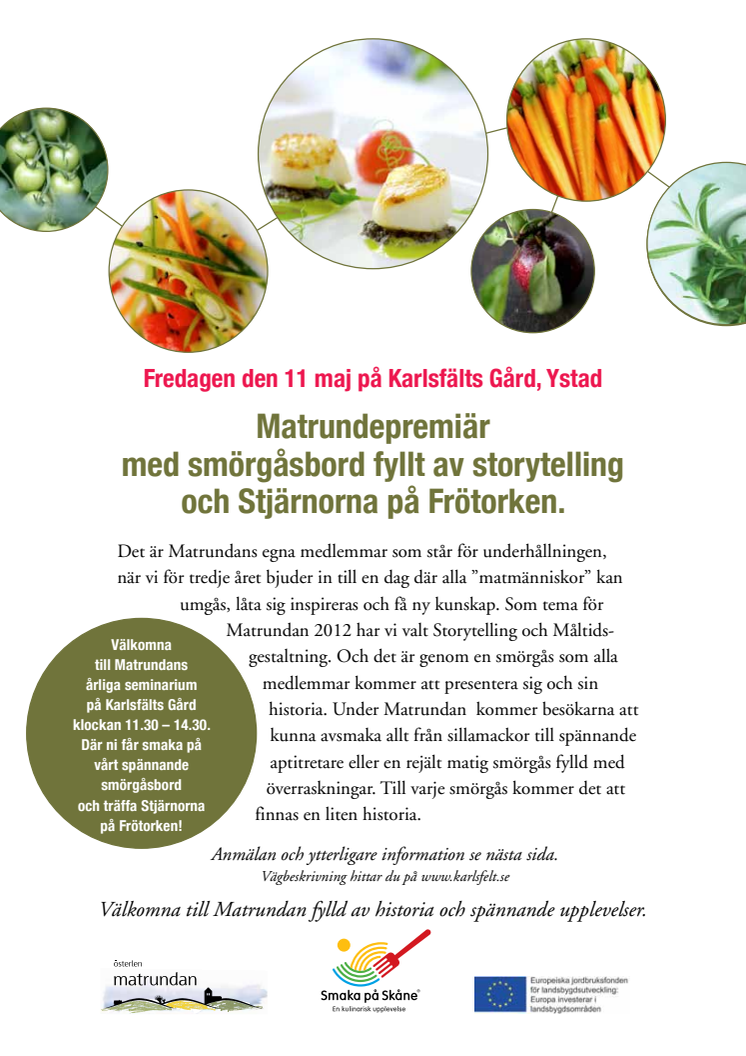 INBJUDAN Matrundepremiär med smörgåsbord fyllt av storytelling och Stjärnorna på Frötorken.