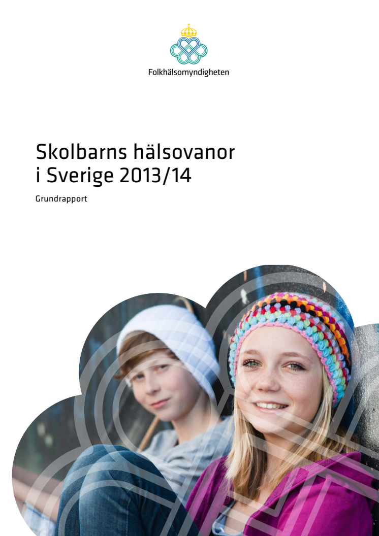 Folhälsomyndighetens rapport Skolbarns hälsovanor i Sverige 2013/14