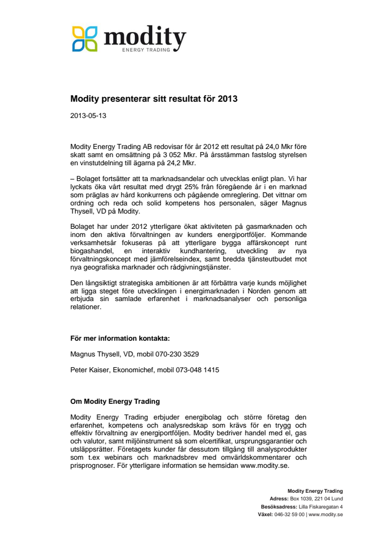 Modity presenterar sitt resultat för 2012