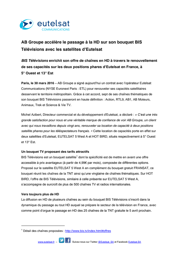 AB Groupe accélère le passage à la HD sur son bouquet BIS Télévisions avec les satellites d’Eutelsat 