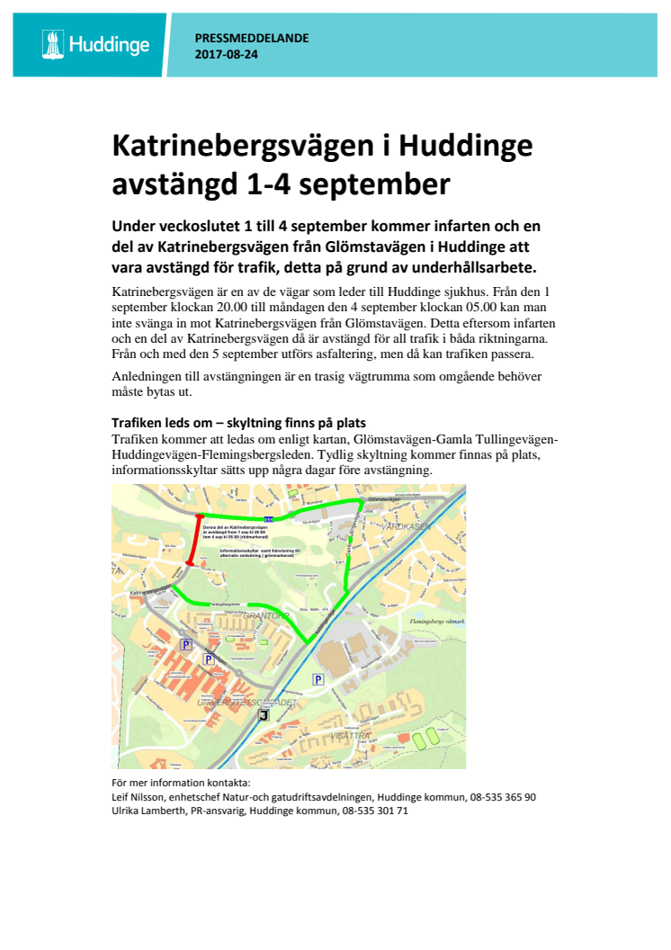 Katrinebergsvägen i Huddinge avstängd 1-4 september