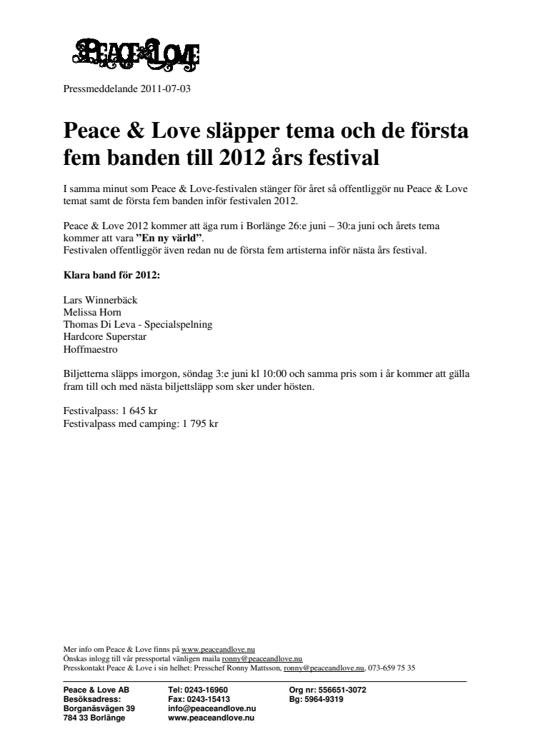 Peace & Love släpper tema och de första fem banden till 2012 års festival
