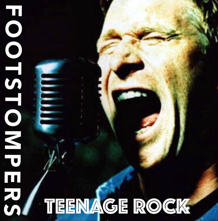 FOOTSTOMPERS "Teenage Rock"