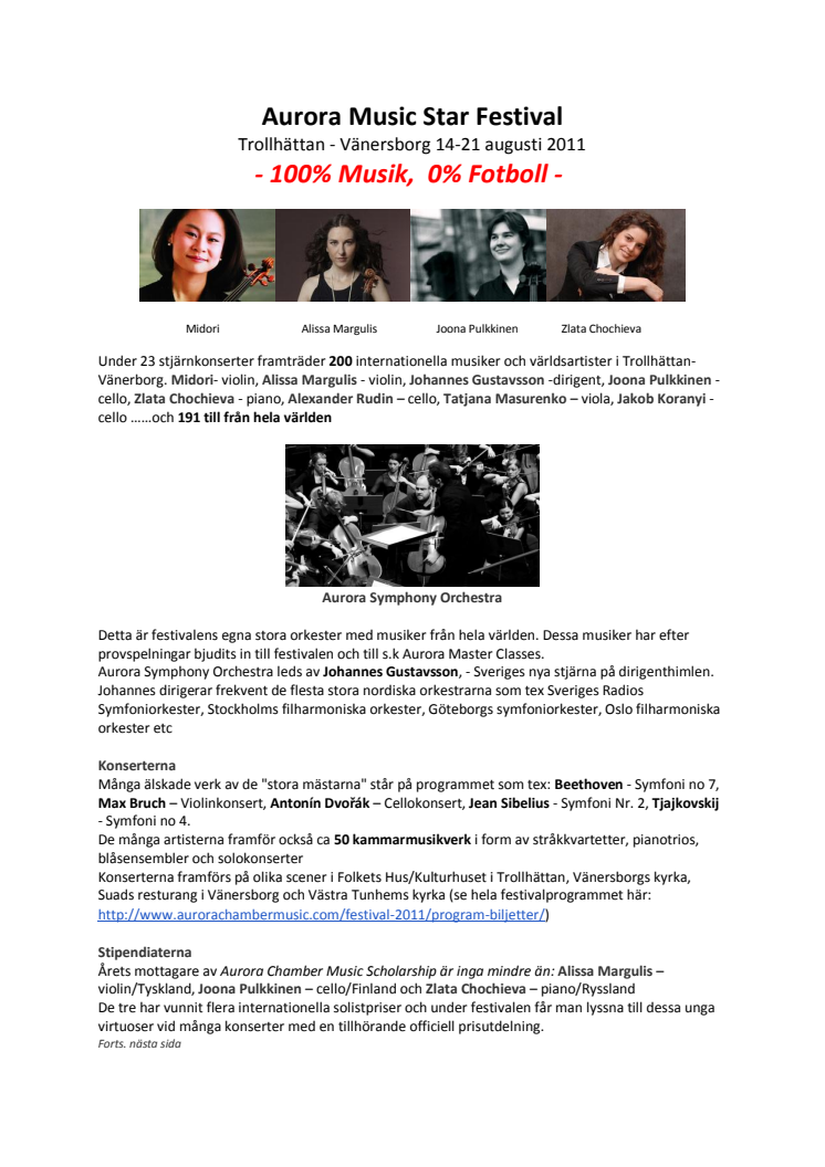 Aurora Music Star Festival - 100% Musik,  0% Fotboll - 