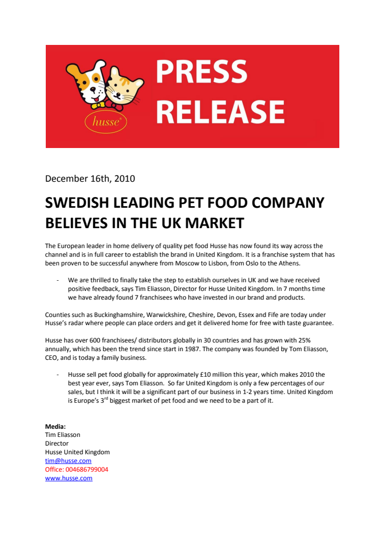 SWEDISH LEADING PET FOOD COMPANY BELIEVES IN THE UK MARKET