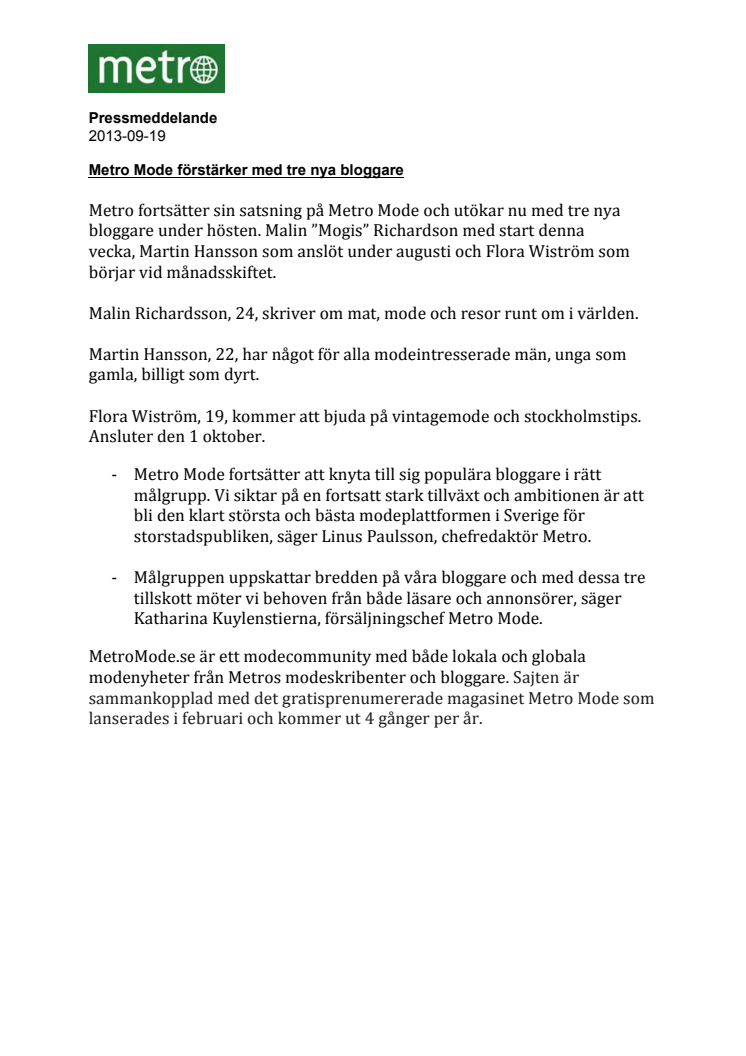Metro Mode förstärker med tre nya bloggare