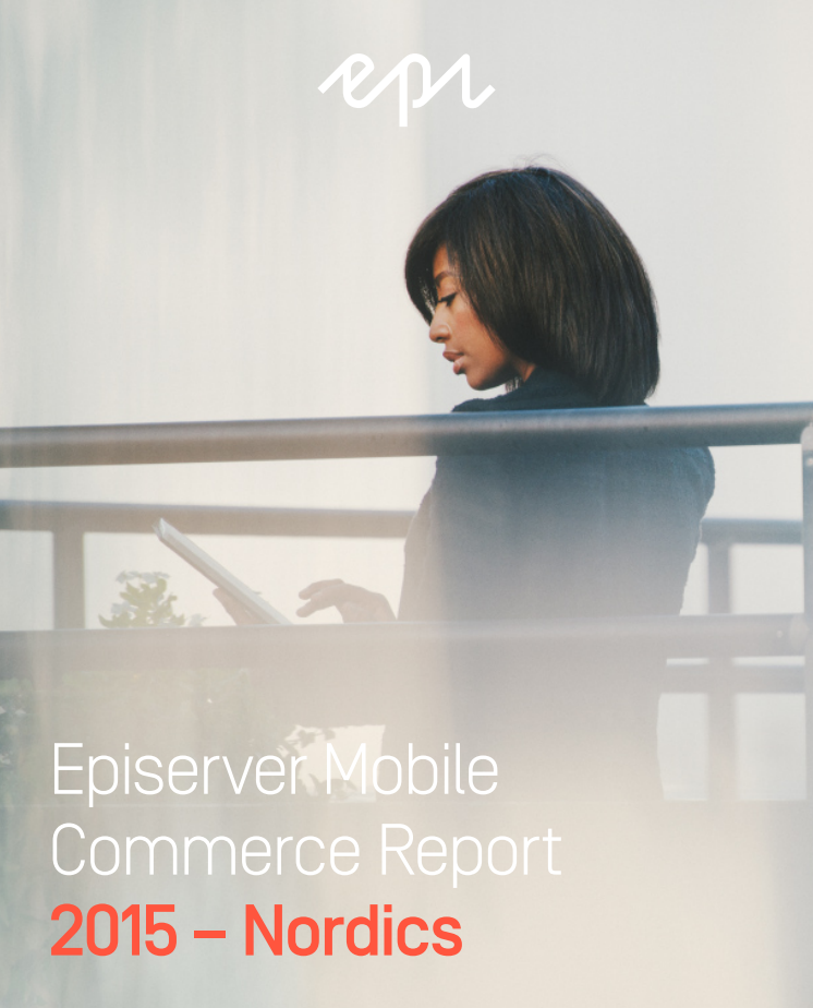 Mobile Commerce Report 2015 Nordic Region
