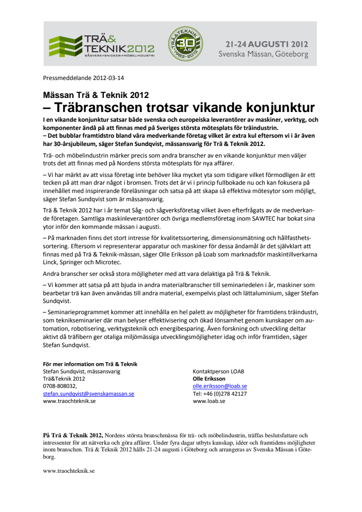 Mässan Trä & Teknik 2012;  – Träbranschen trotsar vikande konjunktur 