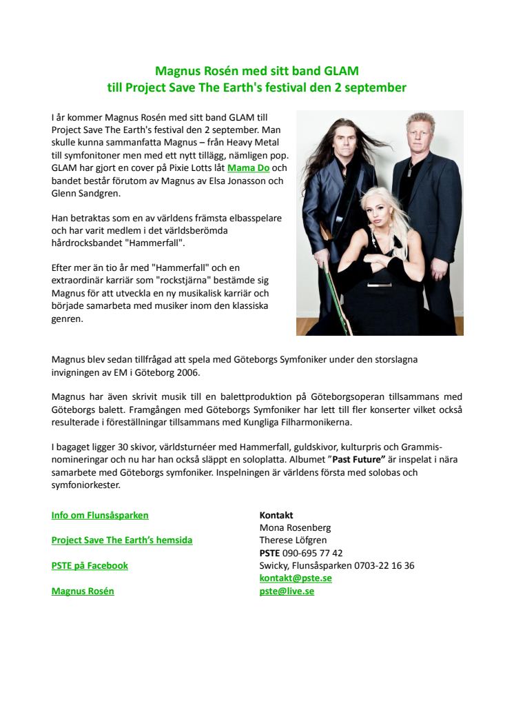 Magnus Rosén med sitt band GLAM till Project Save The Earth's festival den 2 september