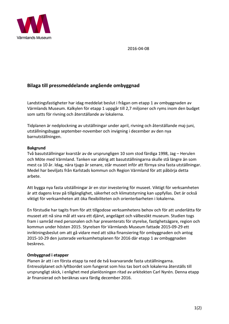 Bilaga till pressmeddelande 2016-04-08 - Fakta om nya fasta utställningar