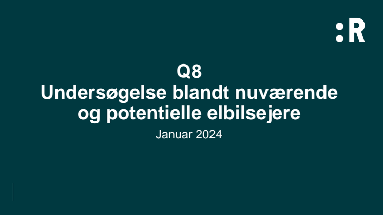 Rapport til Q8 blandt elbilsejere til publicering januar 2024.pdf