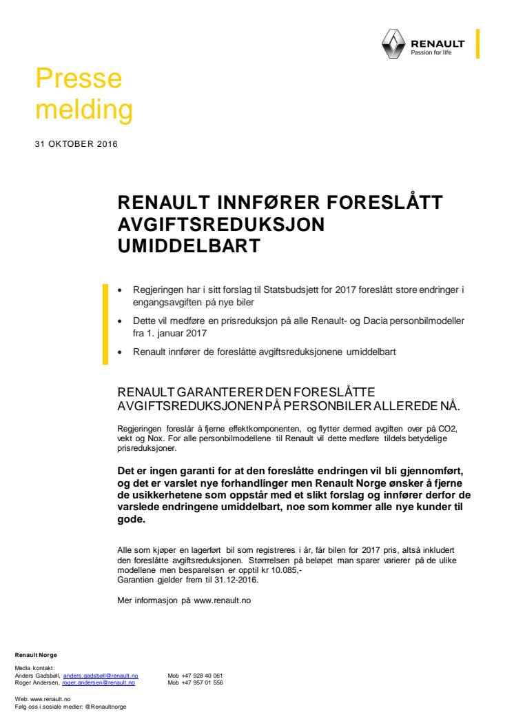 RENAULT INNFØRER FORESLÅTT AVGIFTSREDUKSJON UMIDDELBART