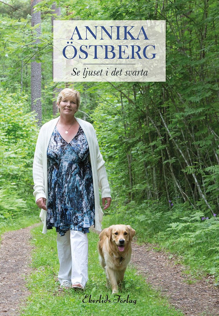 Omslag till boken Se ljuset i det svarta av Annika Östberg
