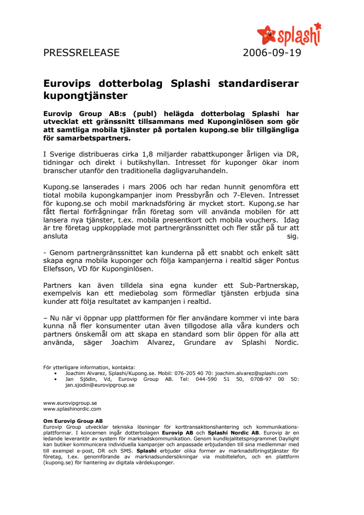 Eurovip Groups dotterbolag Splashi standardiserar kupongtjänster