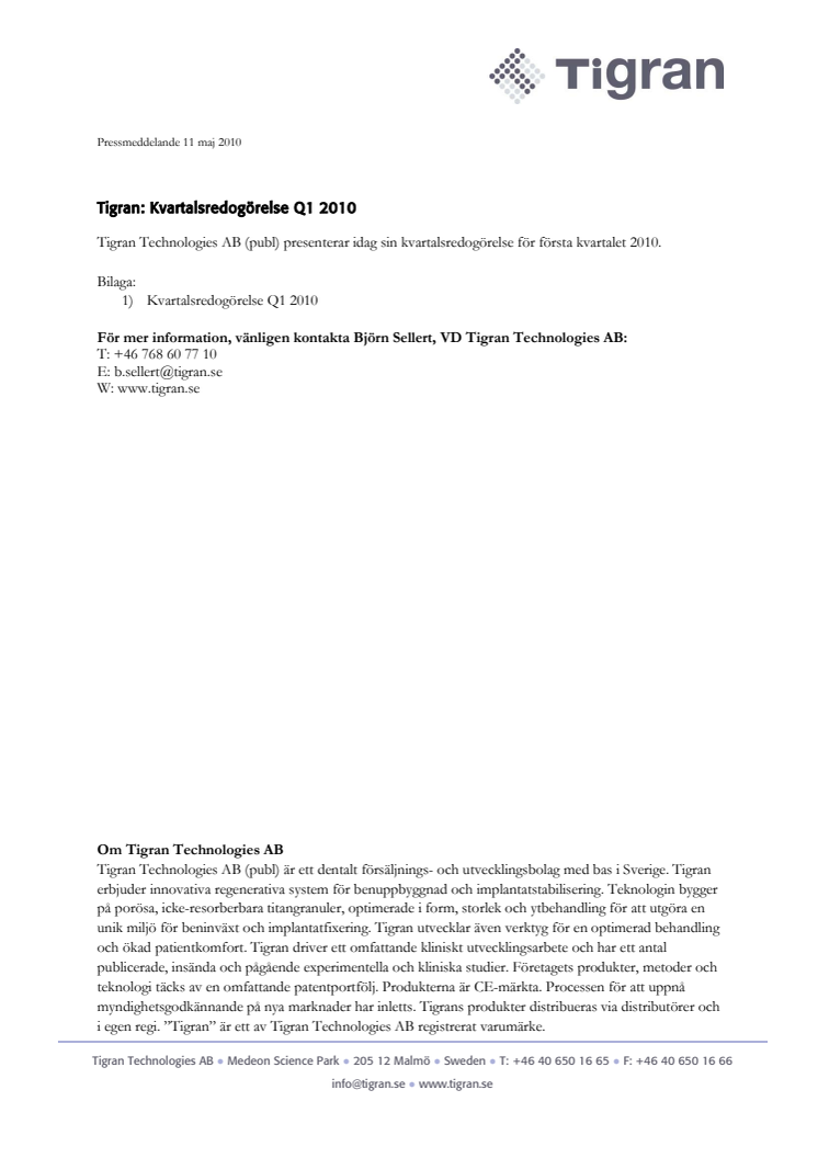 Tigran: Kvartalsredogörelse Q1 2010
