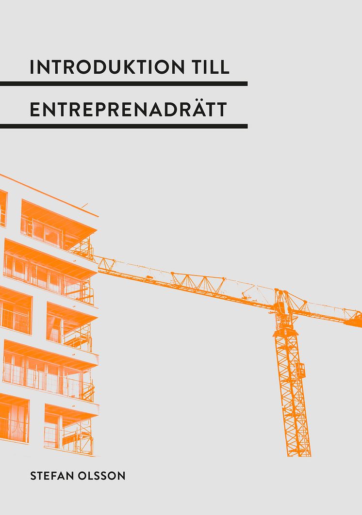 Ny bok om entreprenadrättens grunder - en introduktion