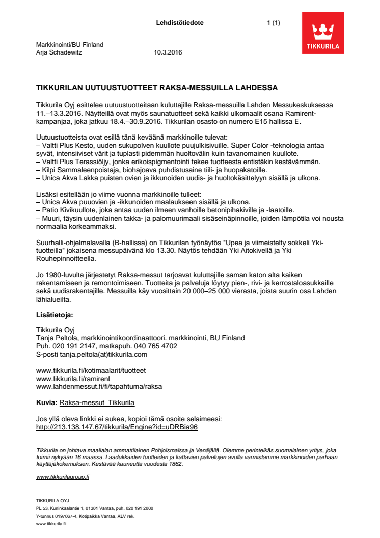 TIKKURILAN UUTUUSTUOTTEET RAKSA-MESSUILLA LAHDESSA