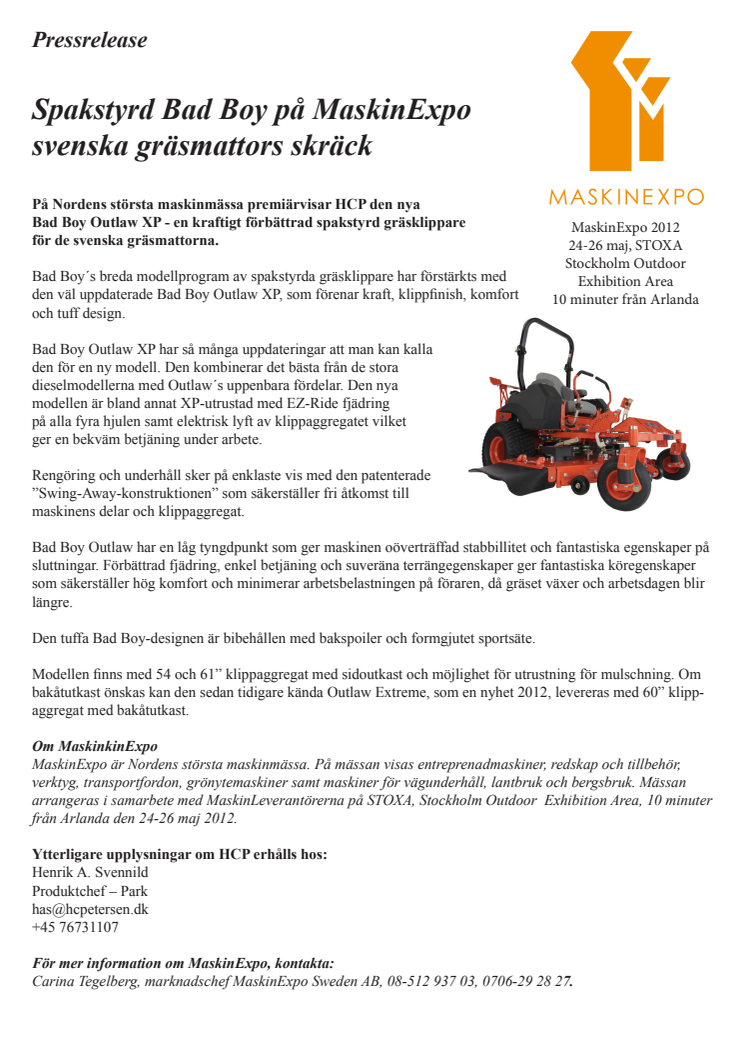 Spakstyrd Bad Boy på MaskinExpo svenska gräsmattors skräck