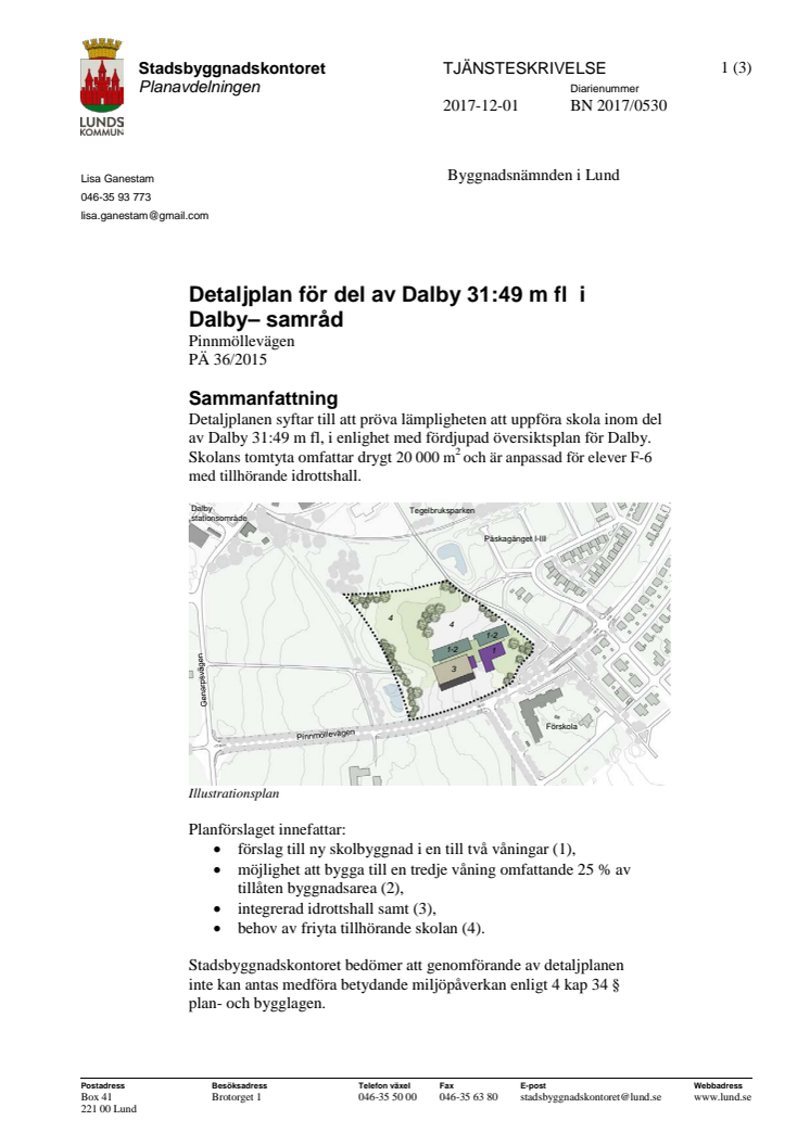 Tjänsteskrivelse - Detaljplan för ny skola i Dalby
