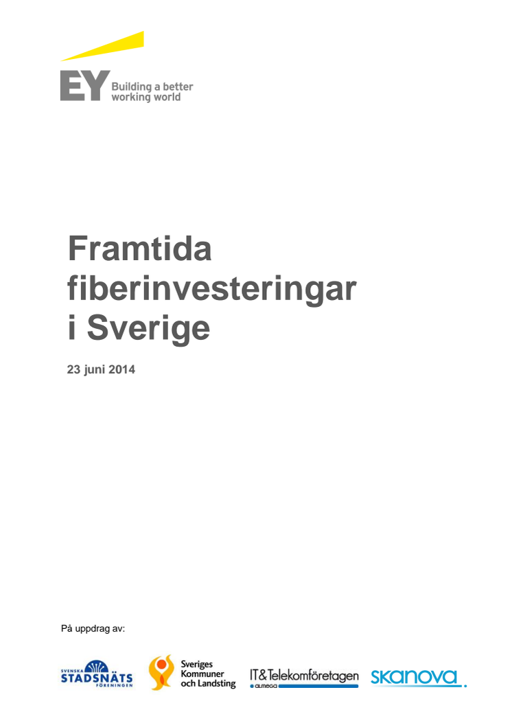 Rapport: Framtida fiberinvesteringar i Sverige