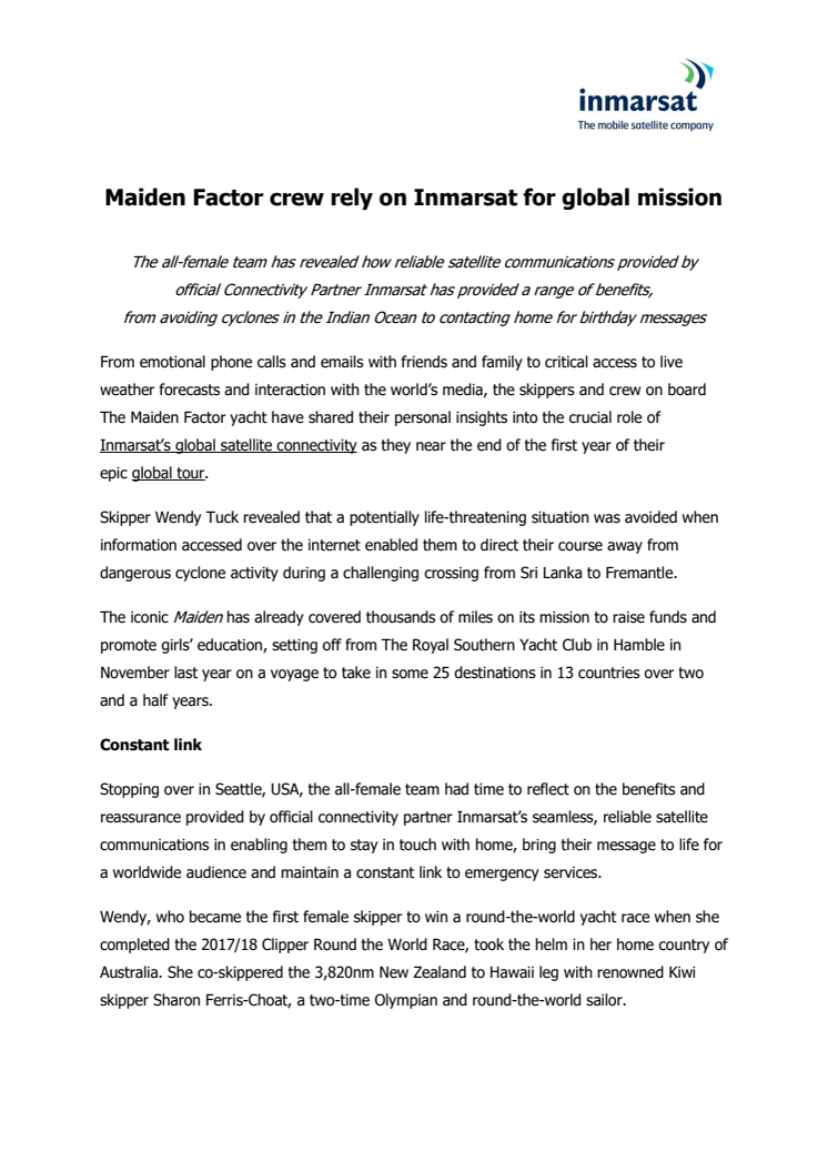 Maiden Factor Crew Rely on Inmarsat for Global Mission