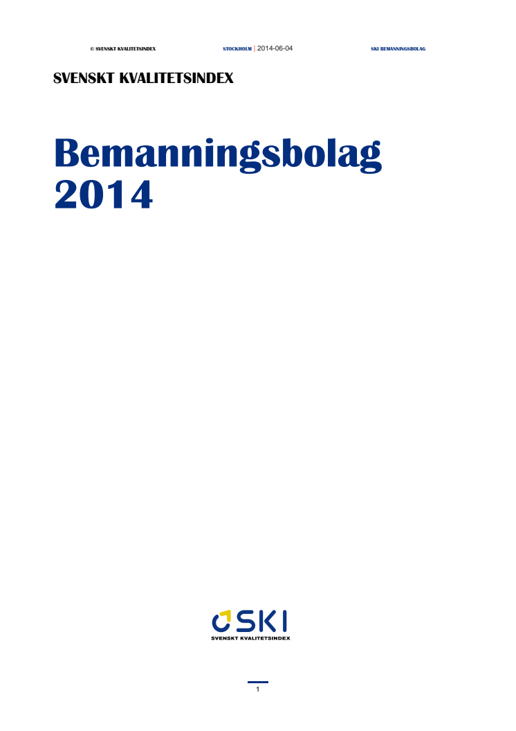 Svenskt Kvalitetsindex om bemanningsbolag 2014