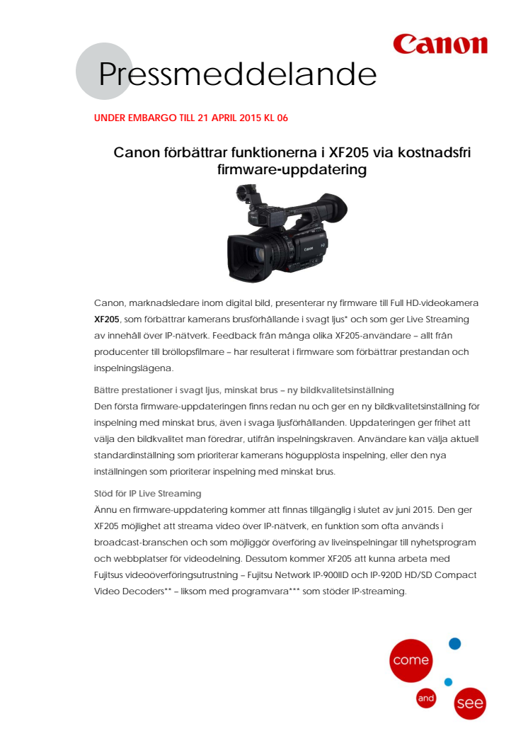 Canon förbättrar funktionerna i XF205 via kostnadsfri firmware uppdatering