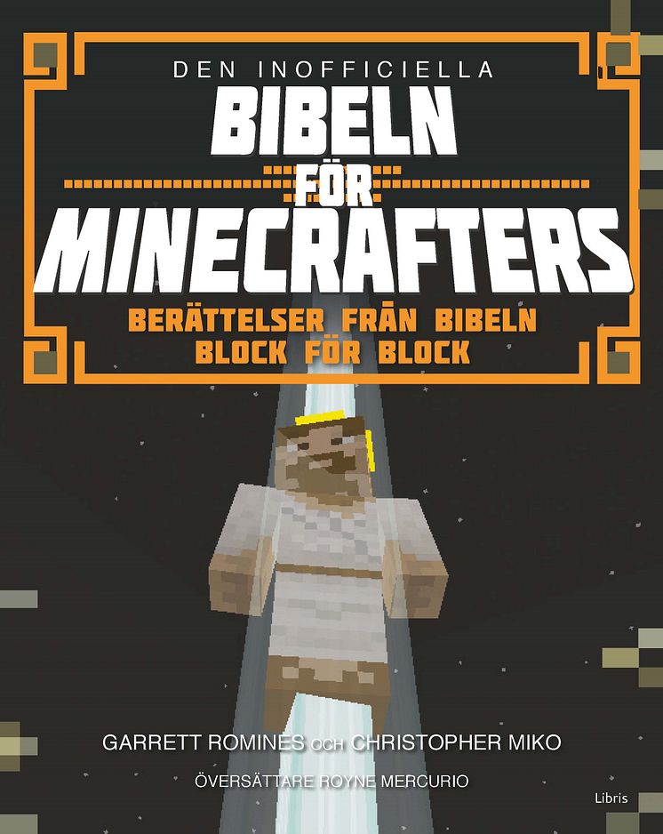 Omslagsbild: Den inofficiella Bibeln för Minecrafters