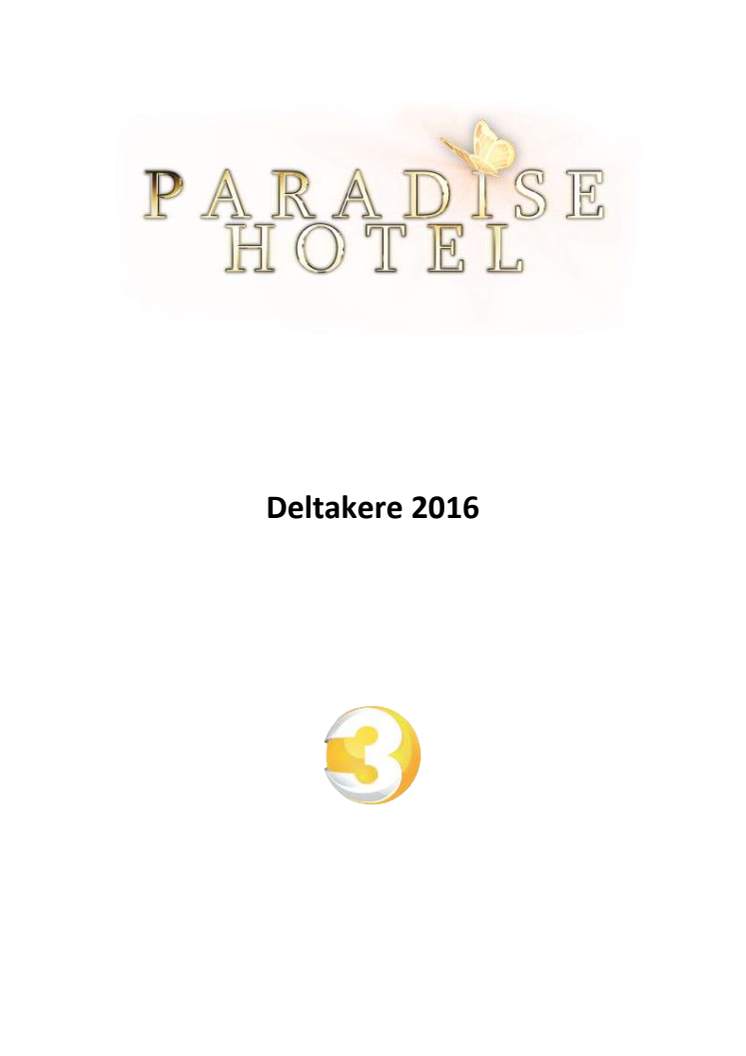 Årets Paradise Hotel-deltakere!