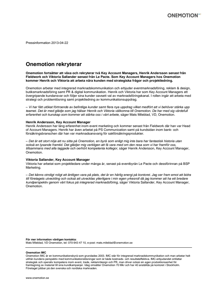Onemotion rekryterar