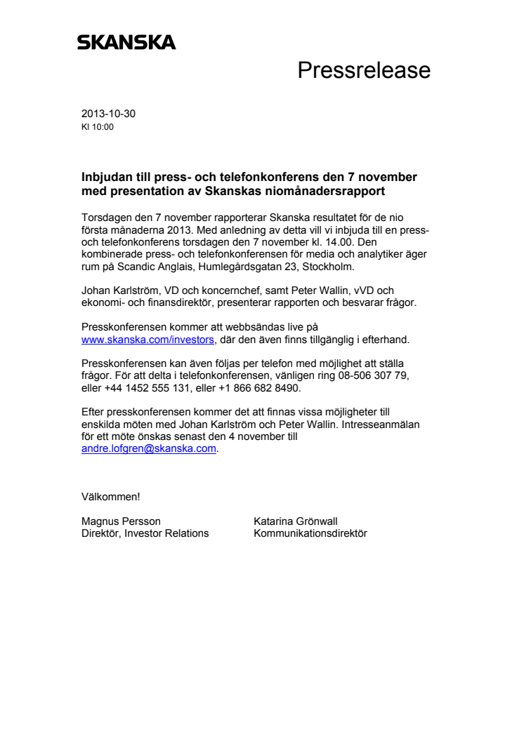Inbjudan till press- och telefonkonferens den 7 november med presentation av Skanskas niomånadersrapport