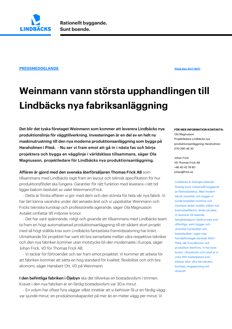 Weinmann vann största upphandlingen till Lindbäcks nya fabriksanläggning 