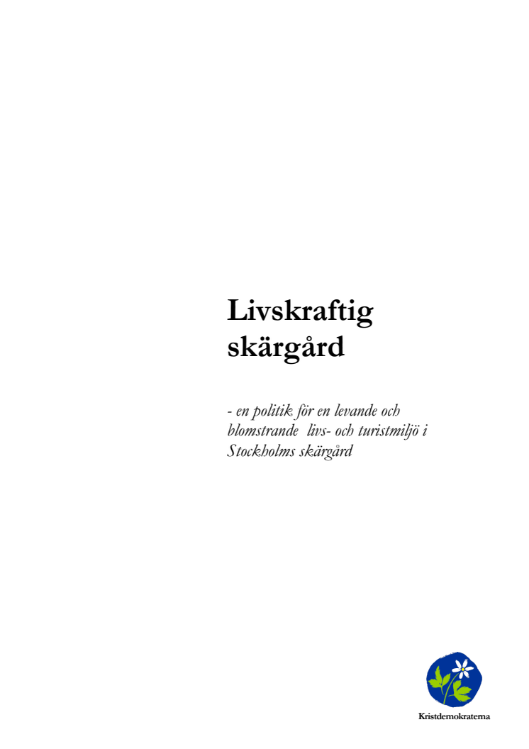 Livskraftig skärgård - Kristdemokraternas skärgårdspolitiska program