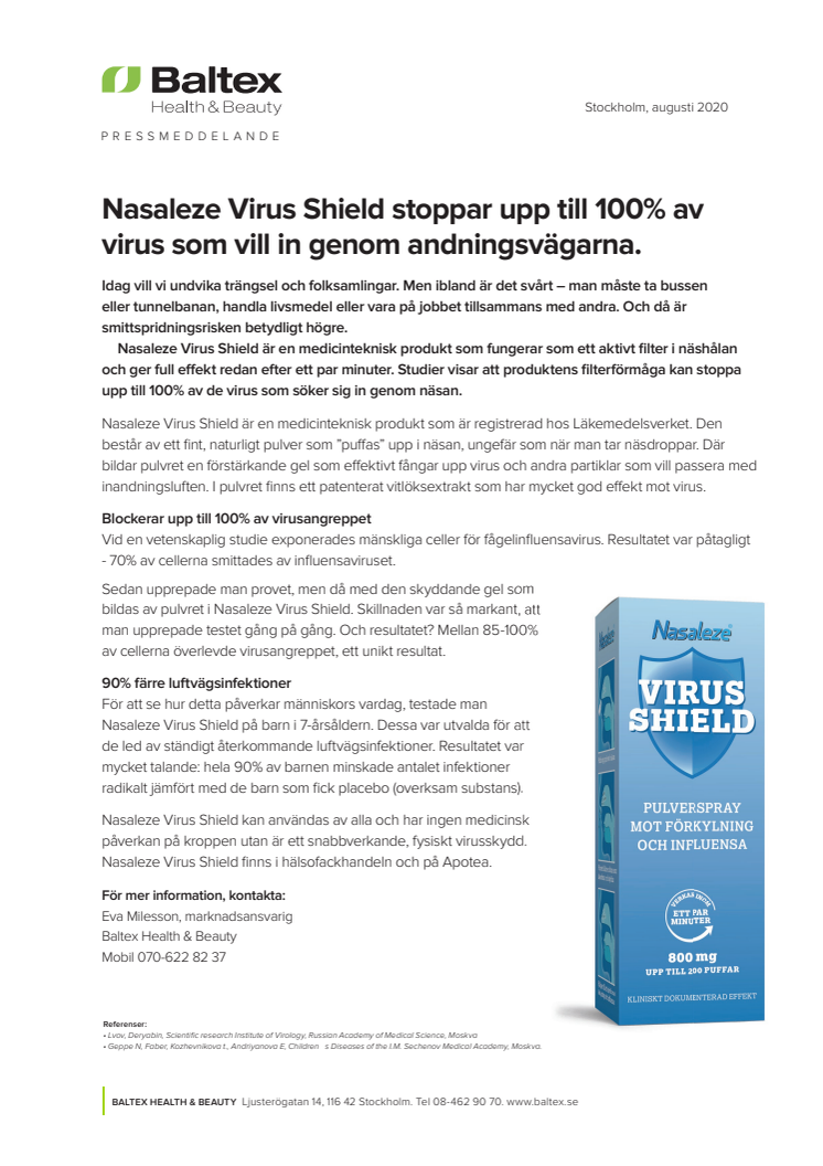 NNasaleze Virus Shield stoppar upp till 100% av  virus som vill in genom andningsvägarna.