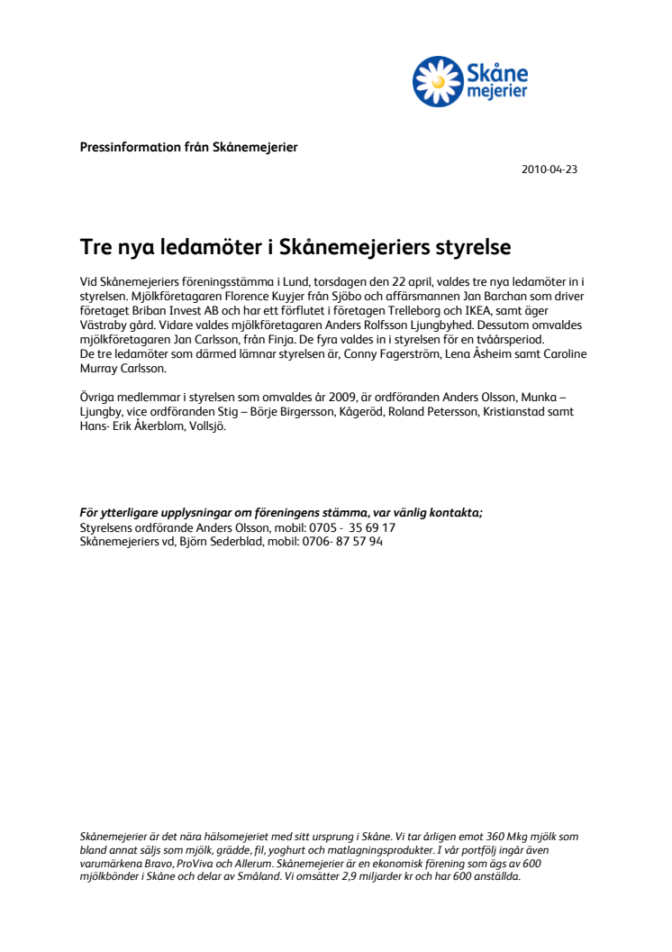 Tre nya ledamöter i Skånemejeriers styrelse