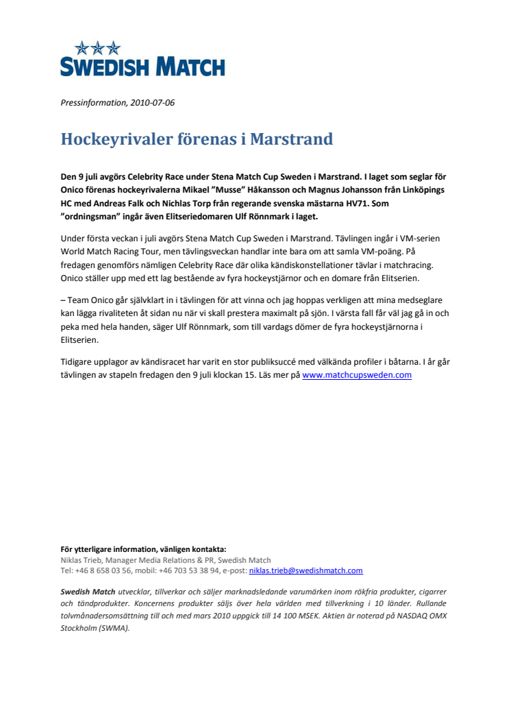 Hockeyrivaler förenas i Marstrand