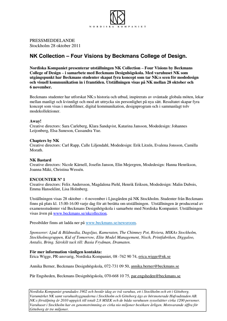 NK Collection – Four Visions by Beckmans College of Design.