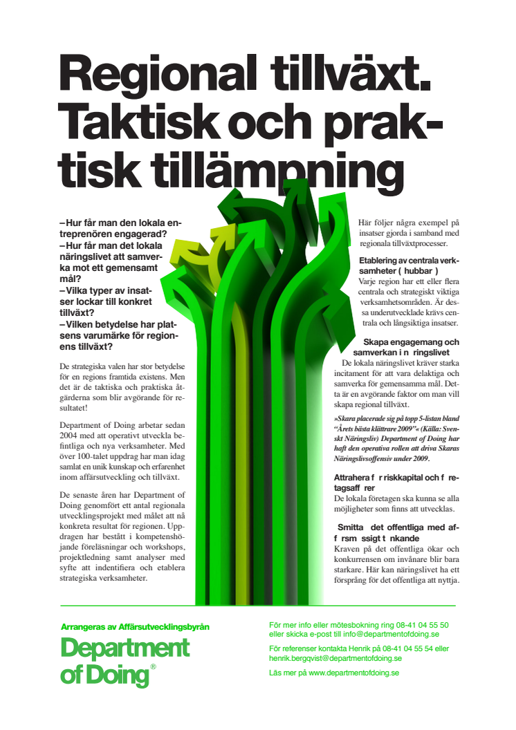 Regional tillväxt i taktisk och praktisk tillämpning.