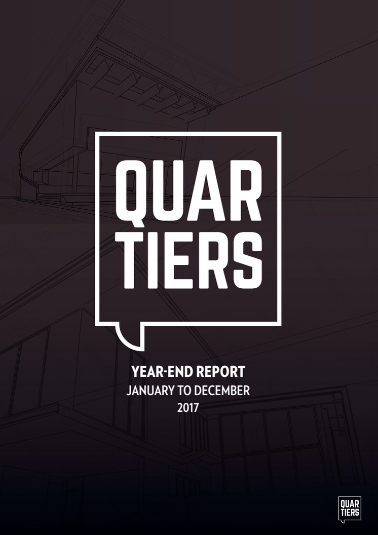 Year End Report 2017 Quartiers Properties