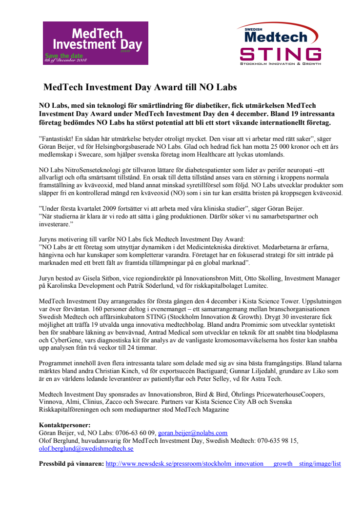 NOLabs fick med sin teknologi för smärtlindring för diabetiker utmärkelsen MedTech Invenstment Day Award 2008.