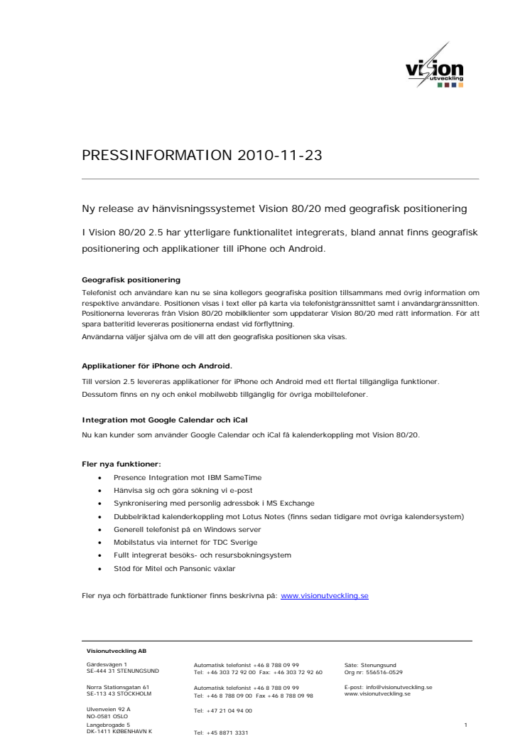 Ny release av hänvisningssystemet Vision 80/20 med geografisk positionering 