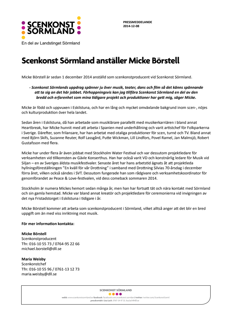 Scenkonst Sörmland anställer Micke Börstell