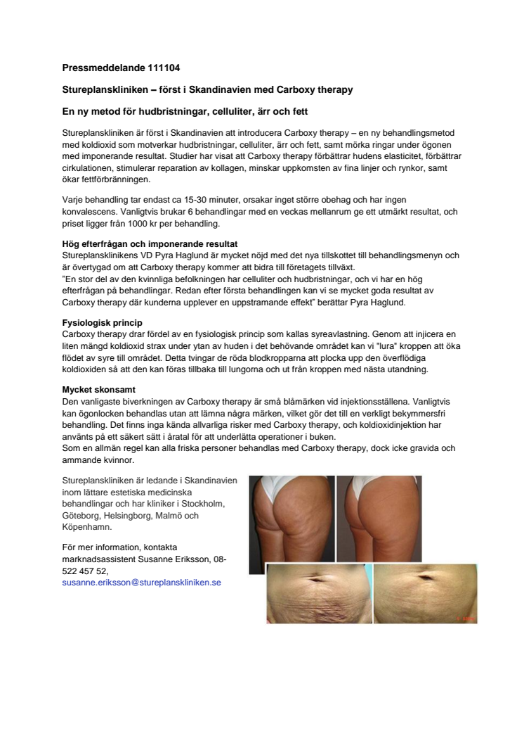 Stureplanskliniken – först i Skandinavien med Carboxy therapy: en ny metod för hudbristningar, celluliter, ärr och fett