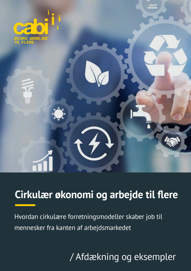 Notat: Cirkulær økonomi og arbejde til flere