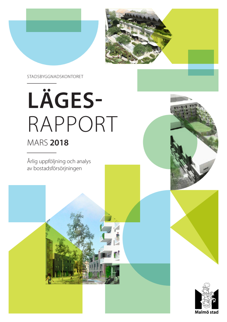 Lägesrapport för bostadsförsörjningen mars 2018