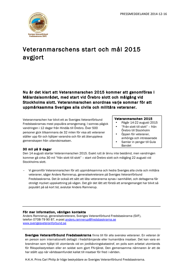 Veteranmarschens start och mål 2015 avgjorda