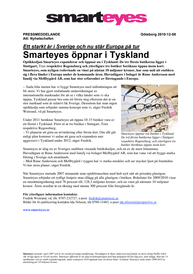 Ett starkt år i Sverige och nu står Europa på tur Smarteyes öppnar i Tyskland 