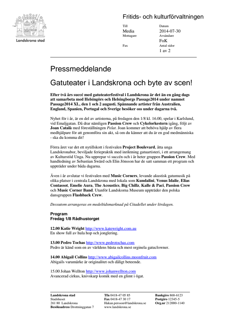 Gatuteater i Landskrona och byte av scen!